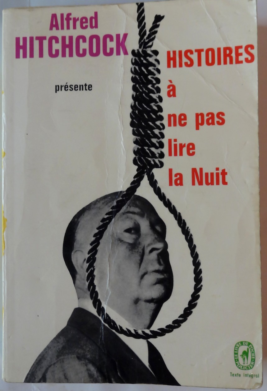 A Ne Pas Regarder La Nuit 🇫🇷 Histoires à ne pas lire la nuit, d’Alfred Hitchcock – Damn Fine